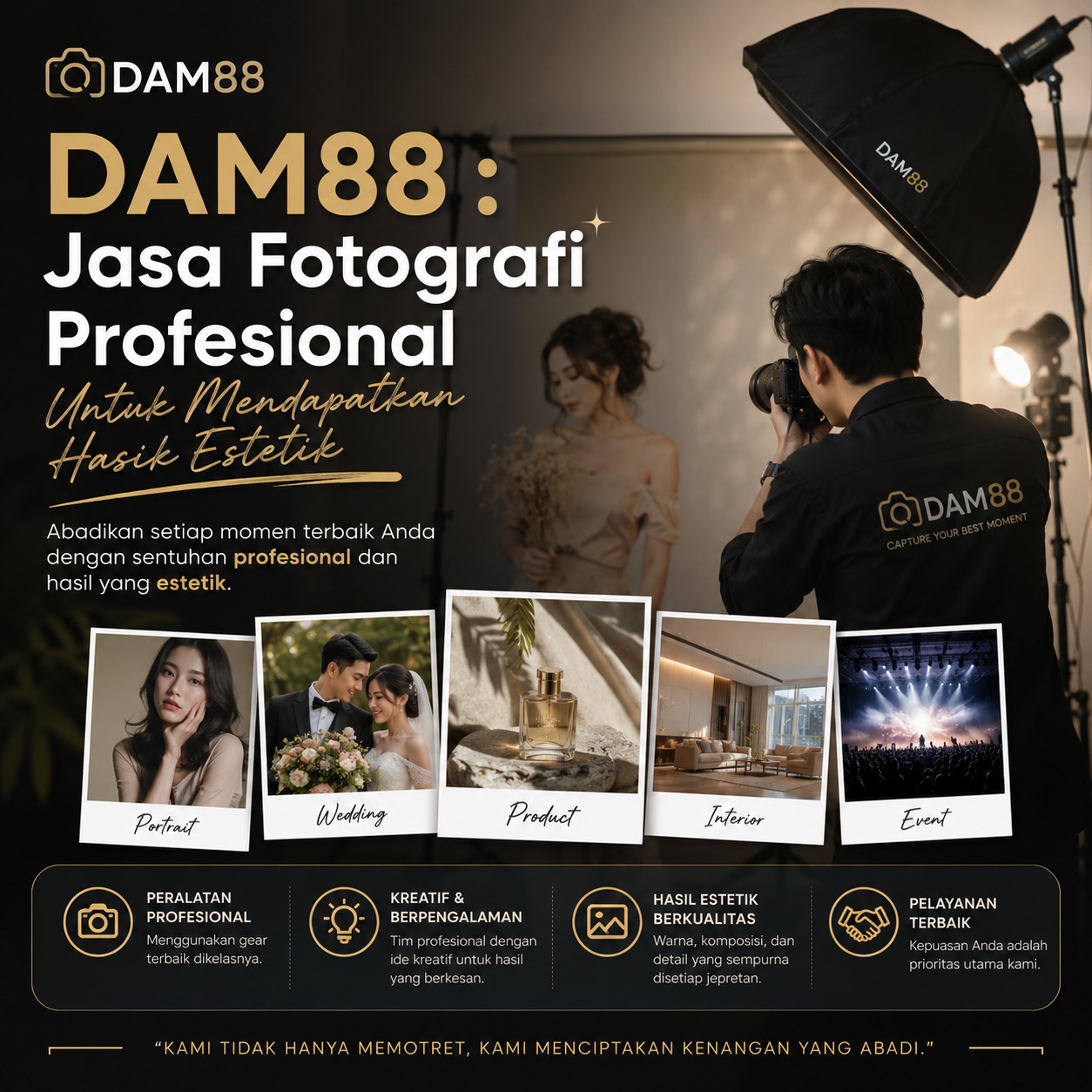DAM88 : Jasa Fotografi Profesional Untuk Mendapatkan Hasik Estetik
